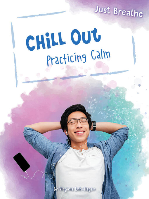 Title details for Chill Out by Virginia Loh-Hagan - Available